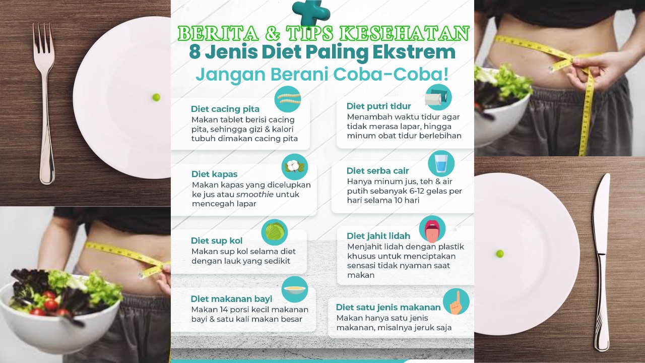 Jenis Diet Ekstrem yang Berisiko dan Perlu Dihindari