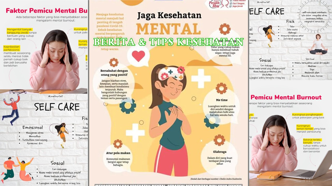 Strategi Efektif Atasi Burnout dan Jaga Kesehatan Mental