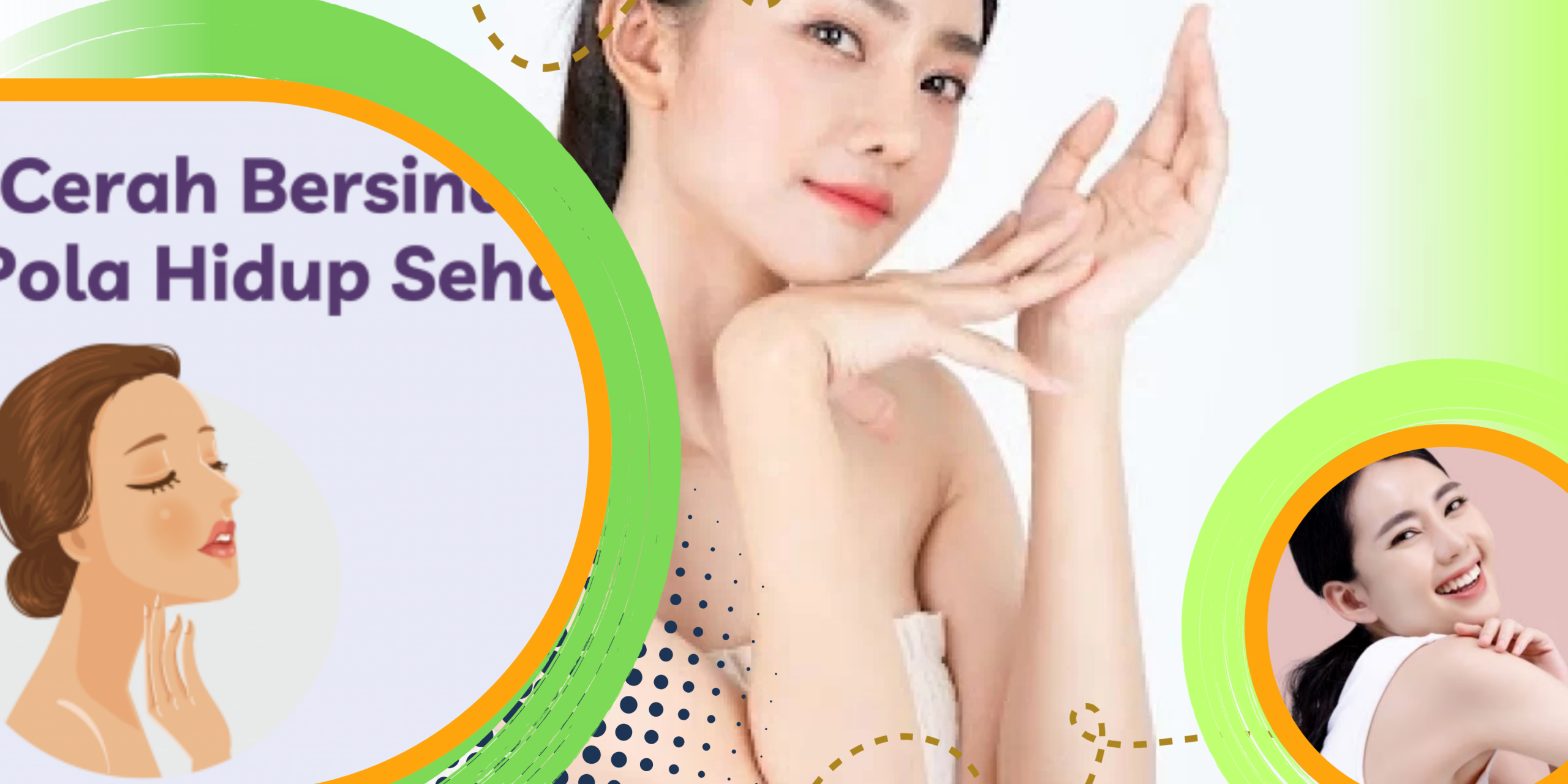 Kulit Sehat dan Cerah Berawal dari Gaya Hidup Sehat